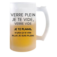 Chope de bière VERRE PLEIN JE TE VIDE