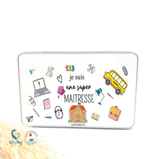Boîte métal personnalisée "Je suis une super maîtresse"